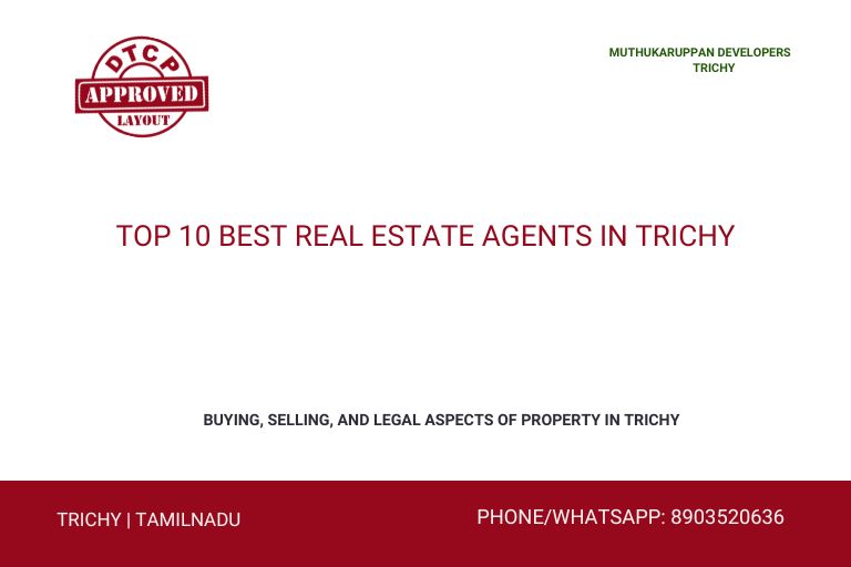 image with text Top 10 Best Real Estate Agents in Trichy